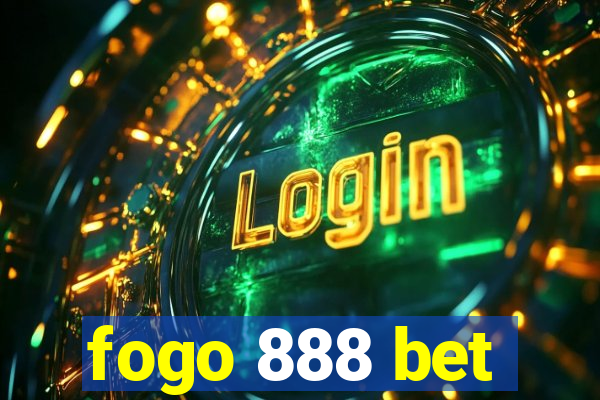 fogo 888 bet